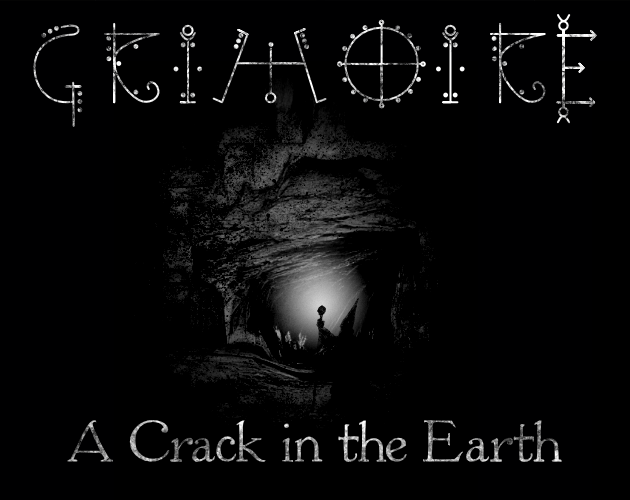 Cover image for GRIMOIRE - A Crack in the Earth