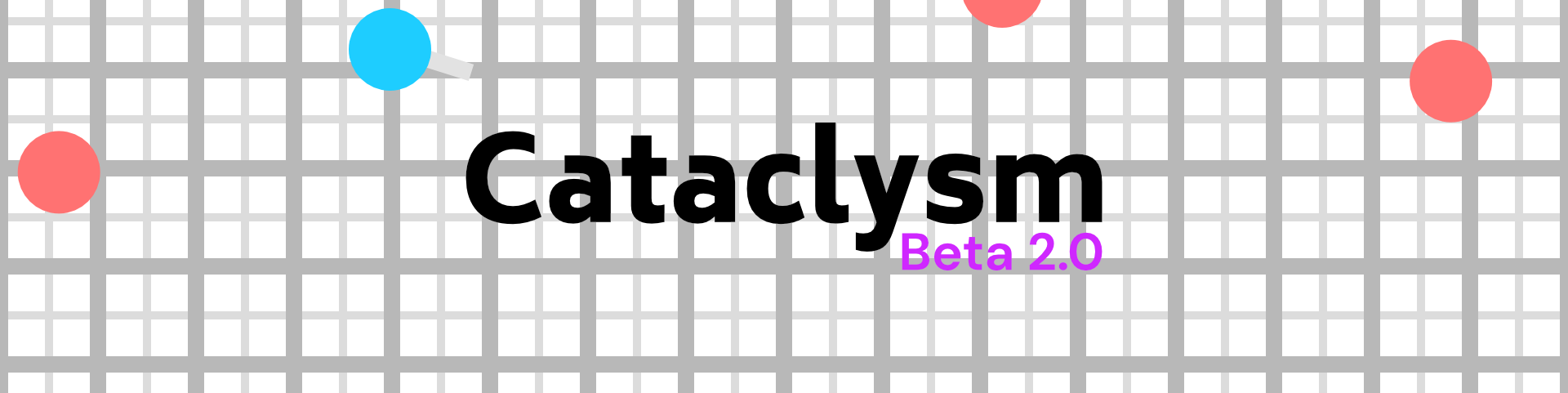 Cataclysm 2.0