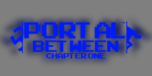Cover image for Portal Between: Chapter One
