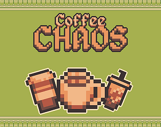 Coffee Chaos: Early Prototype