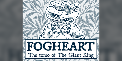 Cover image for Fogheart: The Torso of The Giant King
