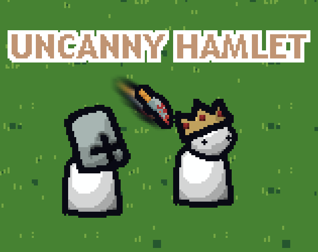 Uncanny Hamlet