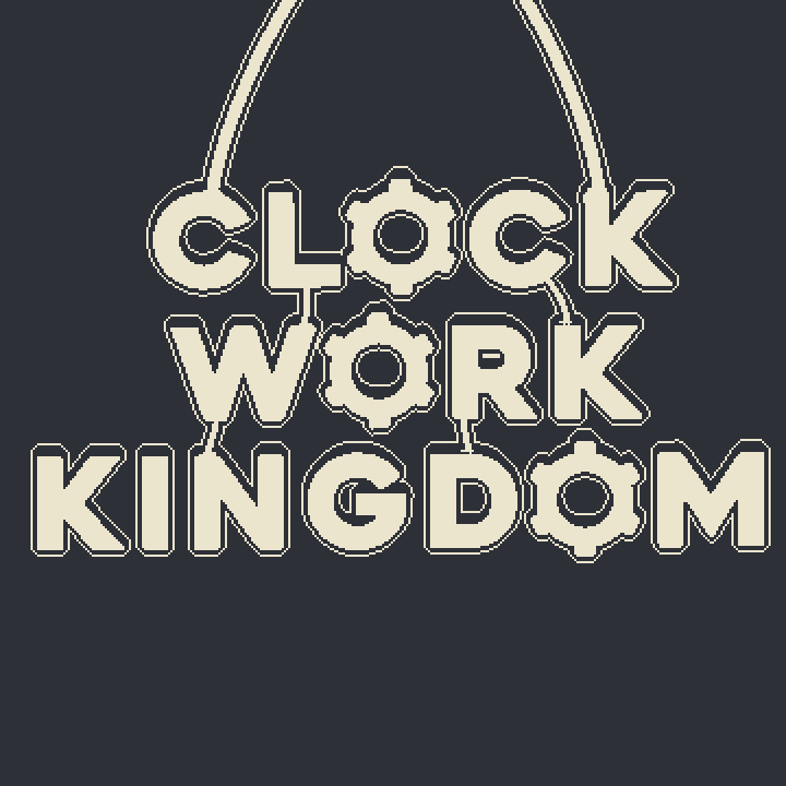 CLOCKWORK KINGDOM