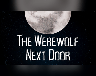 The Werewolf Next Door  