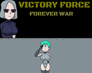 Victory Force: Forever War