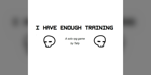 Cover image for I Have Enough Training