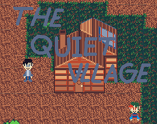 The Quiet Village
