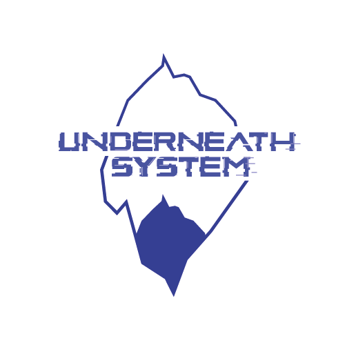 Underneath System