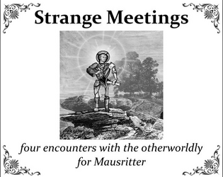 Strange Meetings  