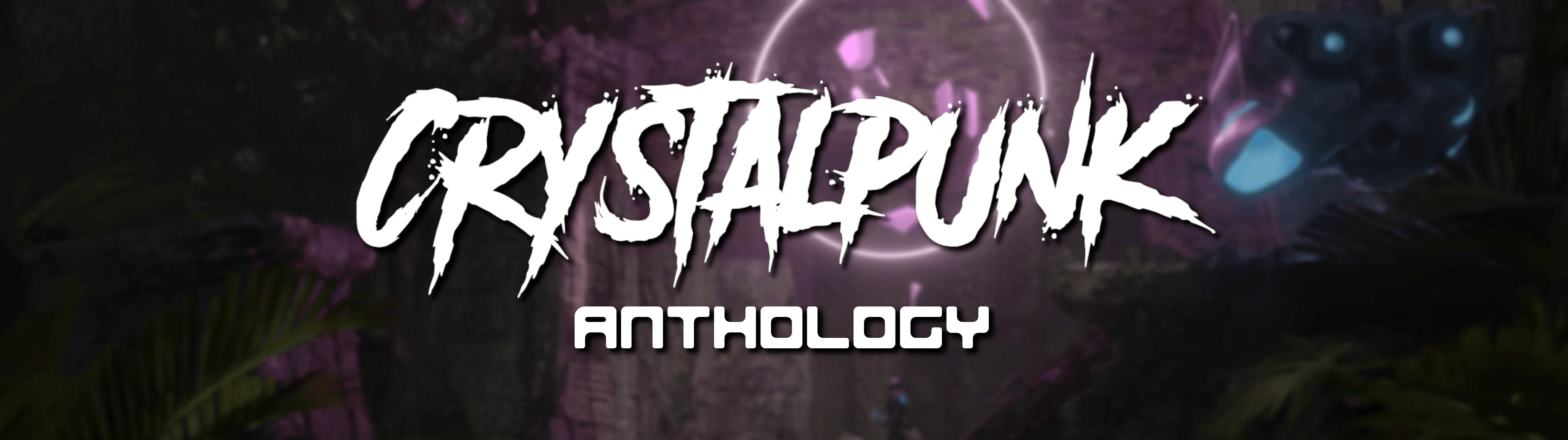 Crystalpunk: Anthology