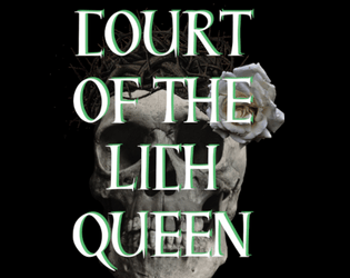 Court of The Lich Queen - Beta   - The end of the land of Death is coming, but it can be stopped… 