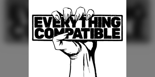 Cover image for EVERYTHING COMPATIBLE