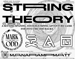STRING THEORY   - A Mark of the Odd, multisystem campaign framework. 