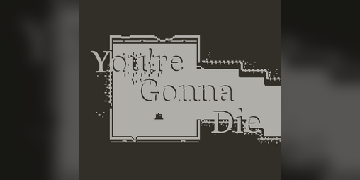 Cover image for You're Gonna Die: Pocket Edition