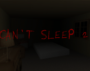 Can't Sleep 2