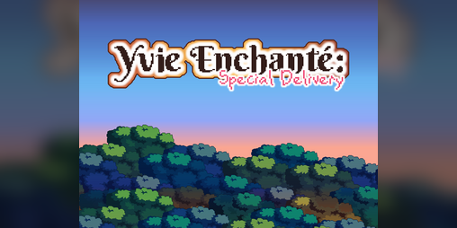 Cover image for Yvie Enchanté: Special Delivery