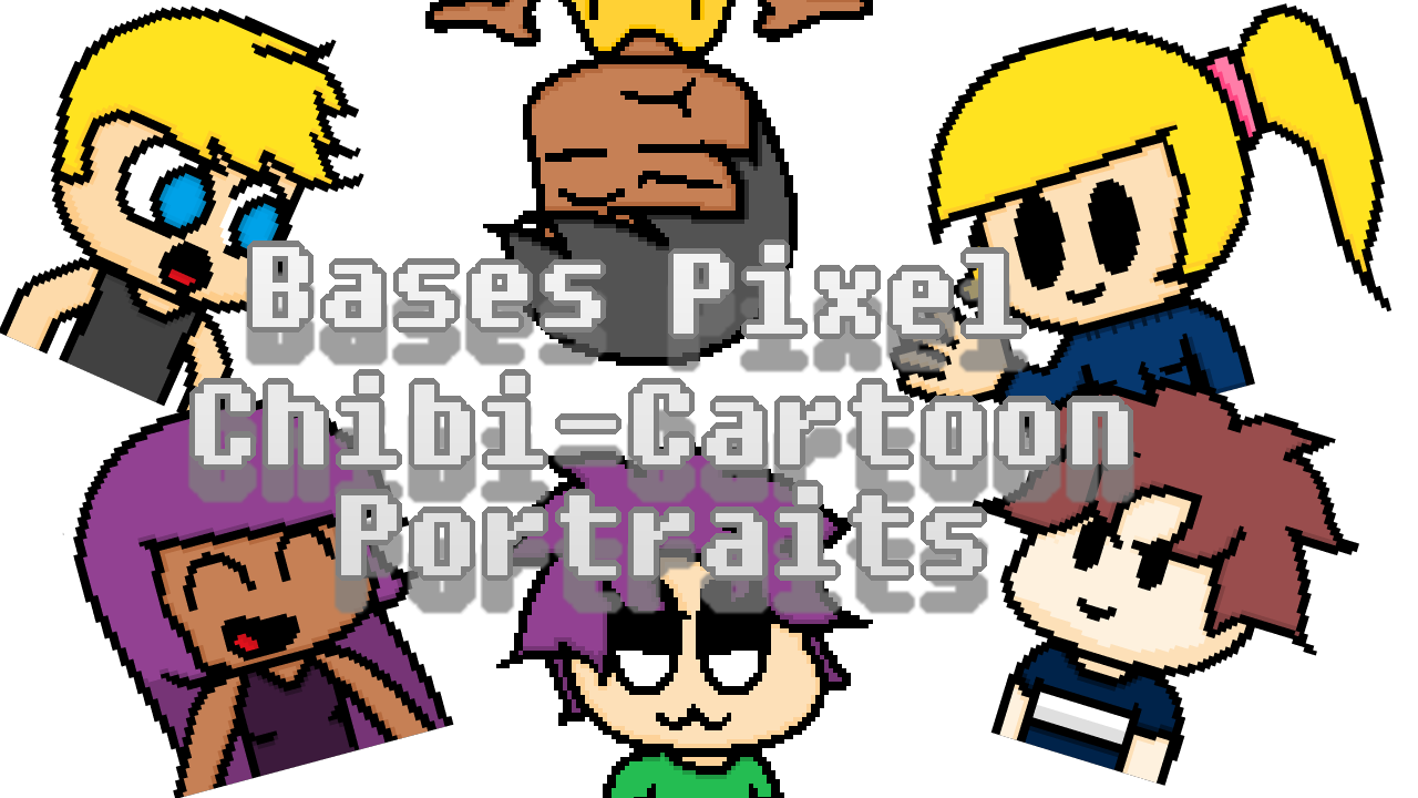Bases Pixel Chibi-Cartoon Portraits