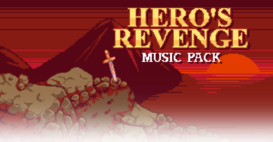 Hero's Revenge - Music Pack
