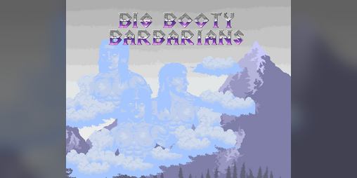 Cover image for Big Booty Barbarians