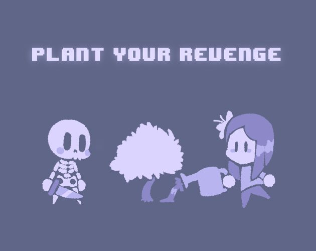Cover image for Plant your revenge