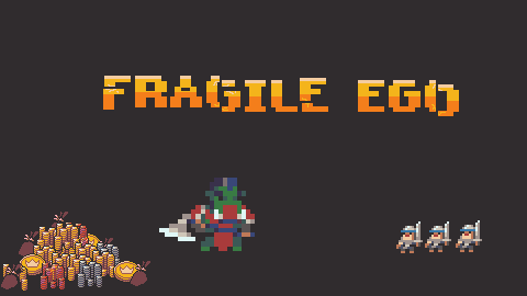 Fragile Ego