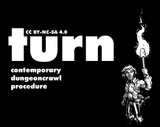TURN   - Contemporary dungeoncrawls 