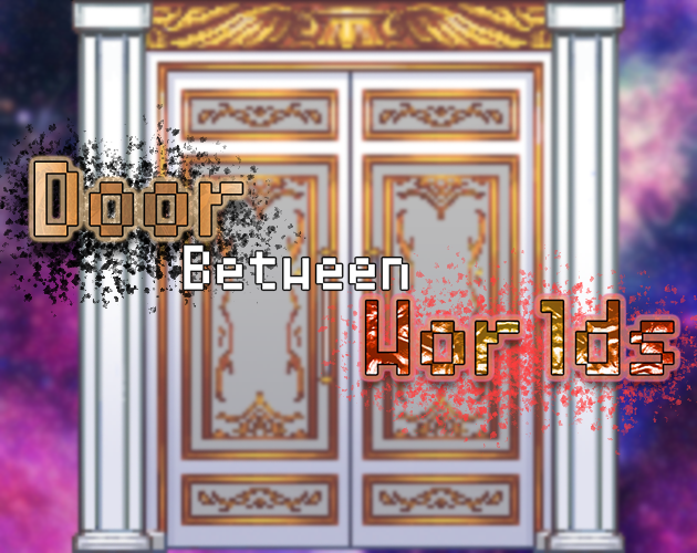 Door Between Worlds