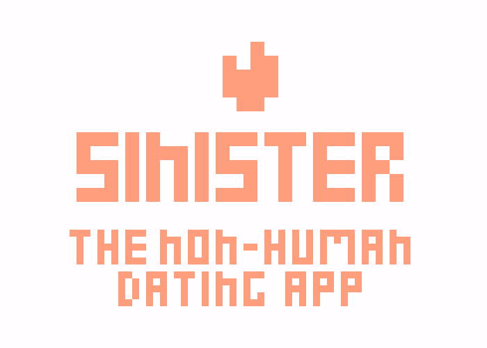 Cover image for sinister:the dating site for non-humans