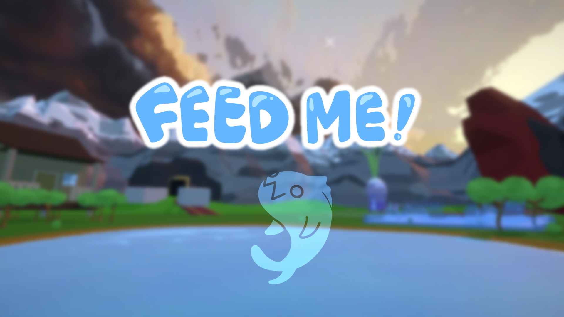Feed Me!