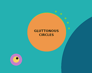 Gluttonous Circles