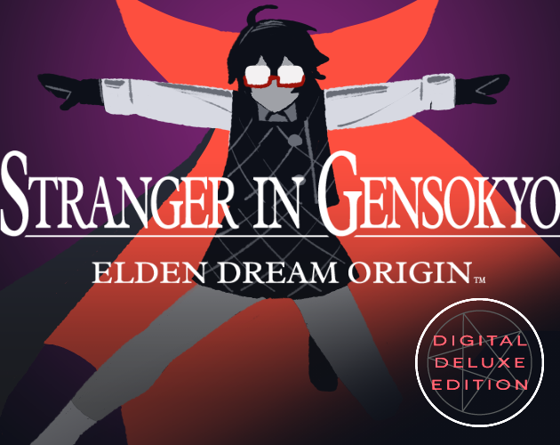 Stranger In Gensokyo : Elden Dream Origin