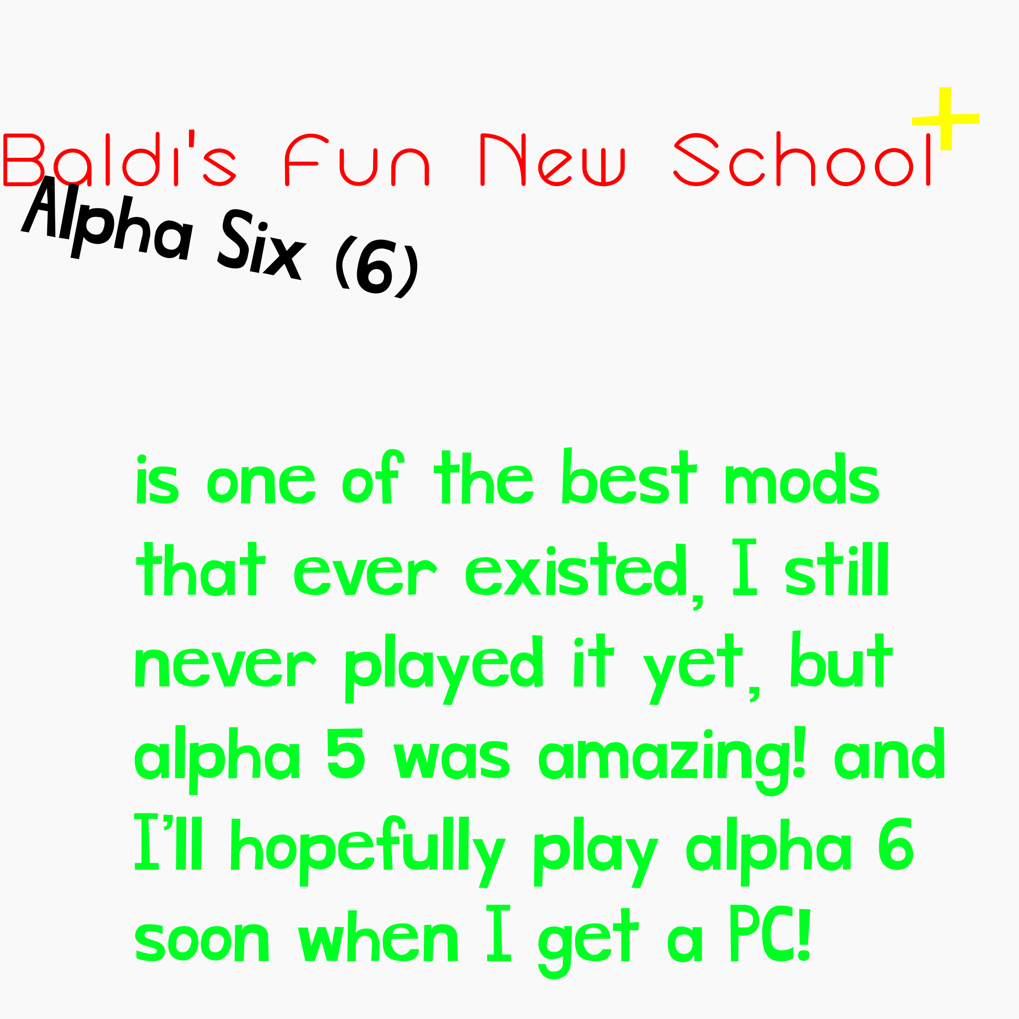 Baldi's Fun New School Plus Alpha 6 (2 Floor Demo