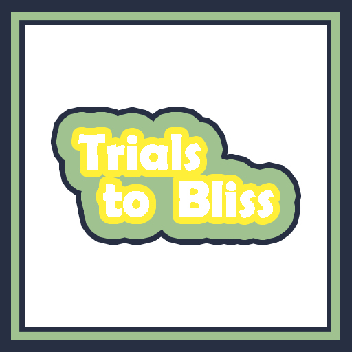 Cover image for Trials to Bliss