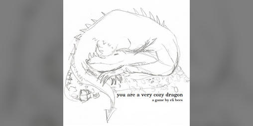 Cover image for you are a very cozy dragon