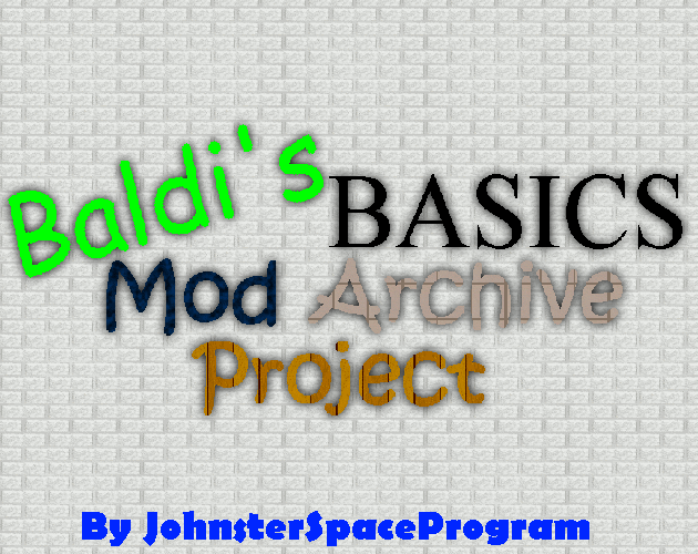 Baldi's basics 2 [Baldi's Basics] [Mods]