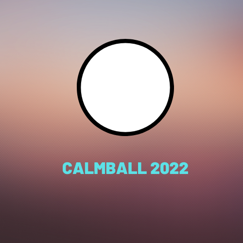 CALMBALL 2022