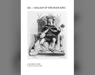 QF3 Malady of the Moor King  