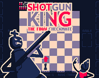 Shotgun King: The Final Checkmate - Rogue-chess with a shotgun! 💥 