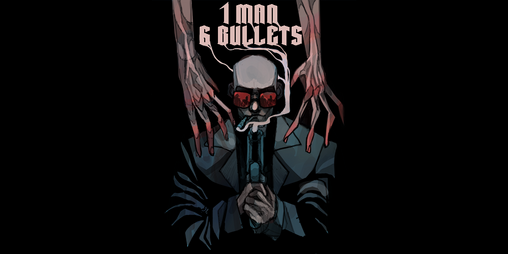 Cover image for 1 Man 6 Bullets