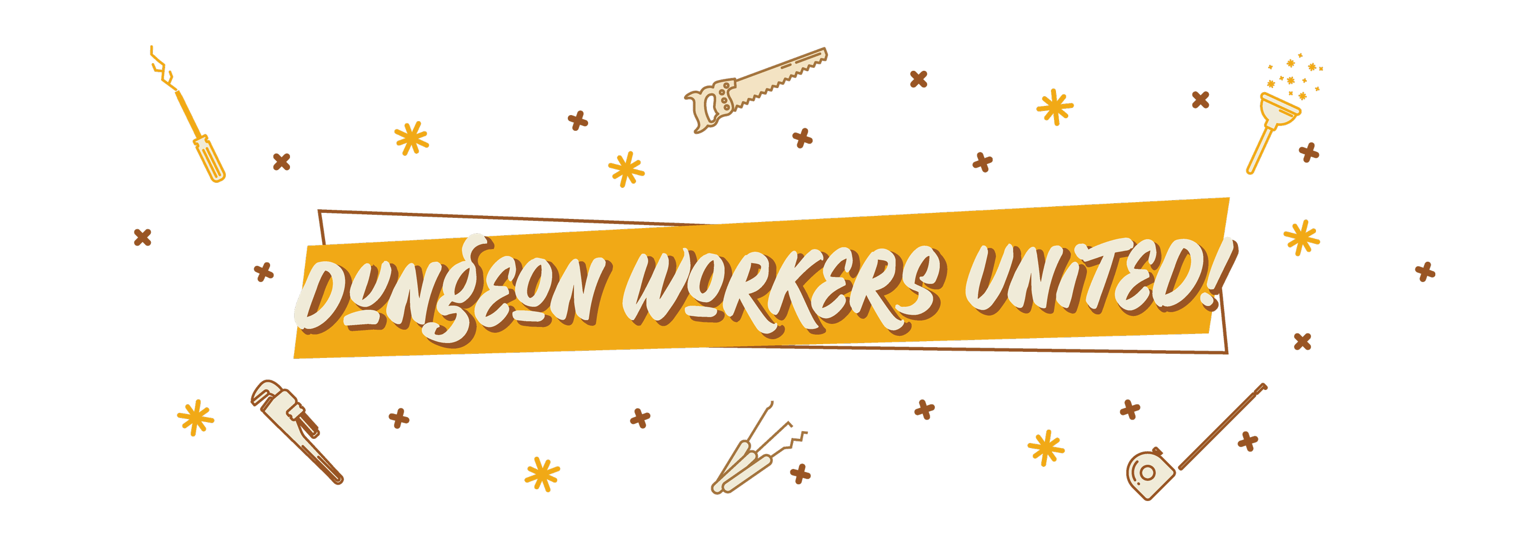 Dungeon Workers United