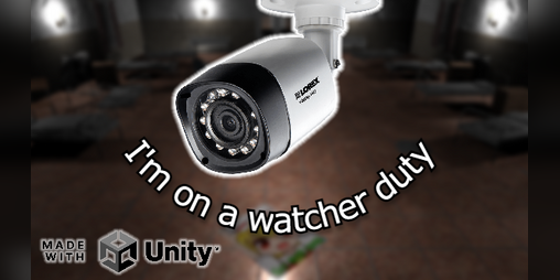 Cover image for I'm on a watcher duty (Unity edition)