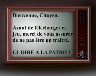 Gloire à la Patrie   - Un jeu dystopique inspiré de Papers, Please 