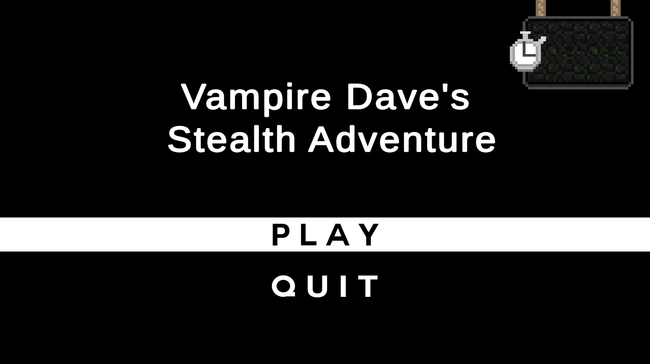 Vampire Dave's  Stealth Adventure