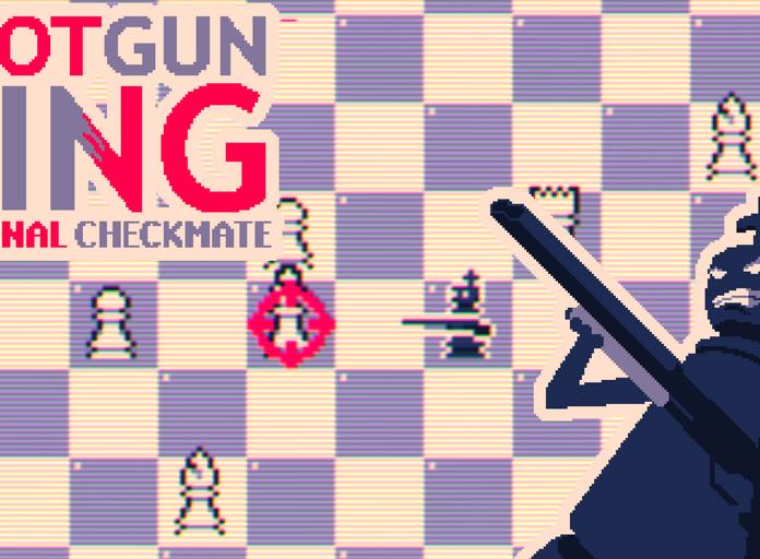 Shotgun King: The Final Checkmate: One Cartridge at a Time. – The Refined  Geek