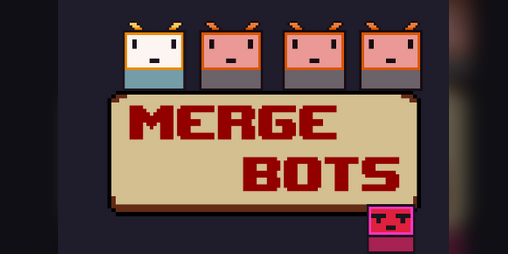 Cover image for Merge Bots