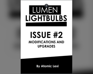 LUMEN LIGHTBULBS Issue #2  