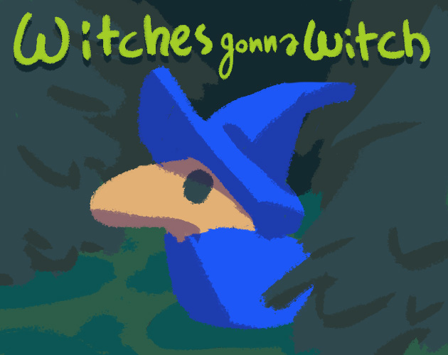 Cover image for Witches Gonna Witch
