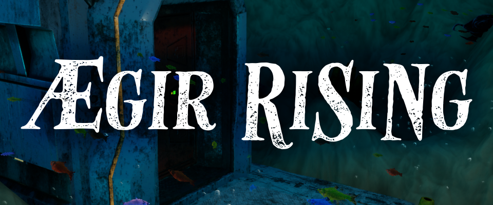 Aegir Rising