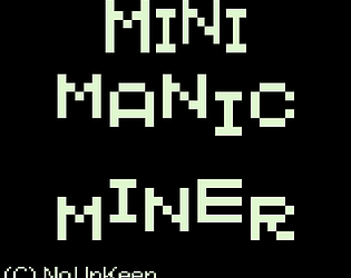 Mini Manic Miner