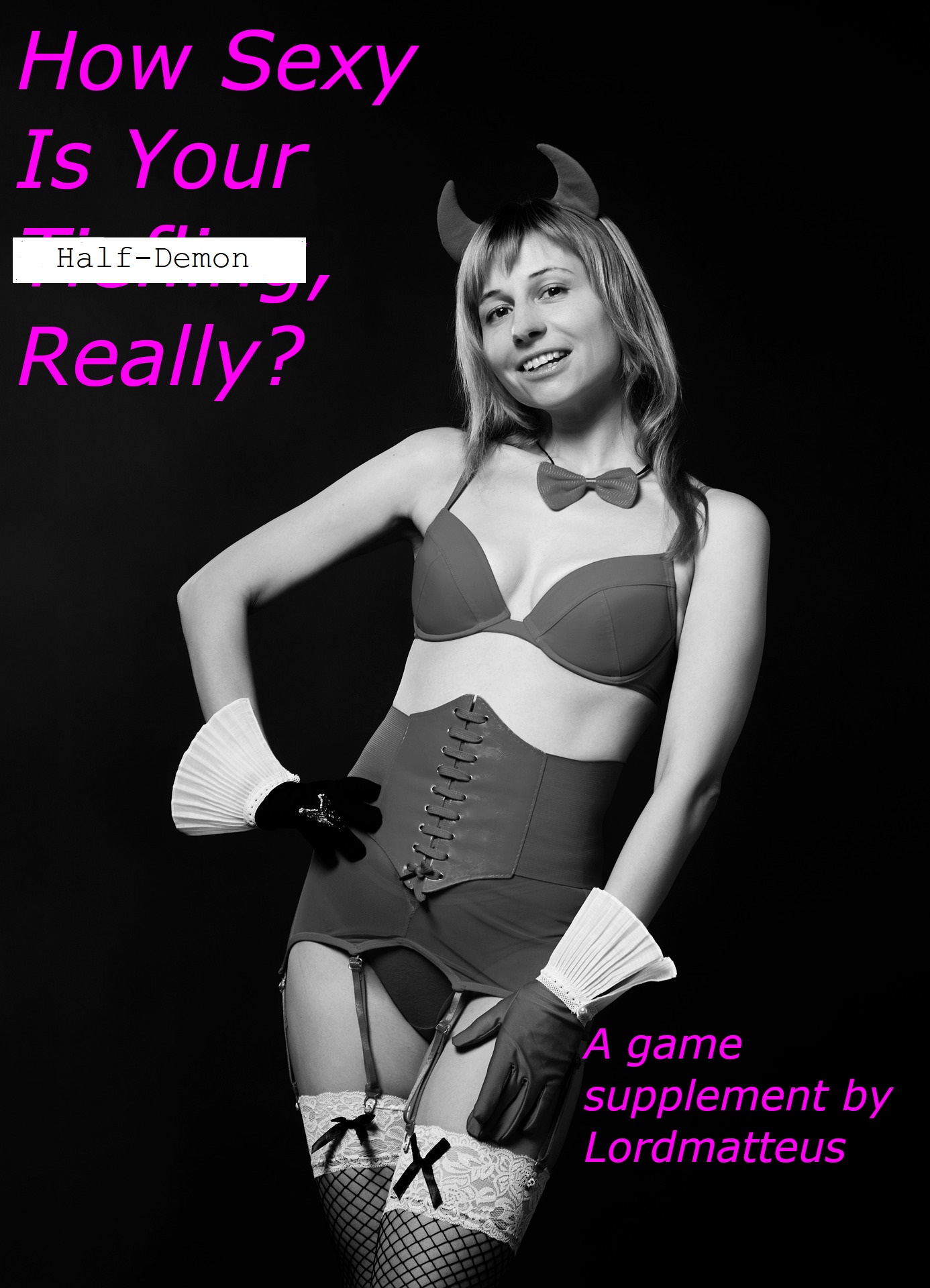 Cover image for How Sexy is Your Half-Demon, Really?